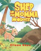 Shep And The Momma Mongoose
