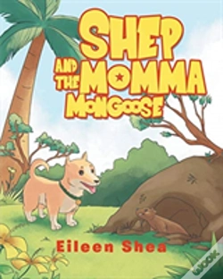 Capa do artigo Shep And The Momma Mongoose