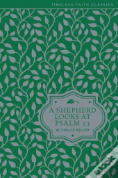 Shepherd Looks At Psalm 23