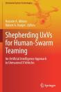 Shepherding Uxvs For Human-Swarm Teaming - Preview