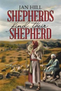 Shepherds Find Their Shepherd - Preview