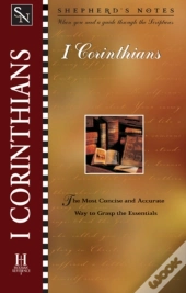 Shepherd'S Notes: 1 Corinthians