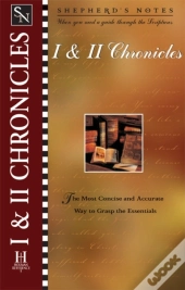 Shepherd'S Notes: I & Ii Chronicles