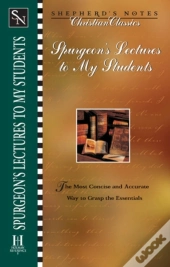 Shepherd'S Notes: Lectures To My Students