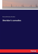 Sheridan'S Comedies