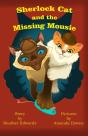 Sherlock Cat And The Missing Mousie - Preview