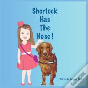 Sherlock Has The Nose!