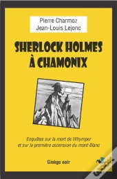 Sherlock Holmes À Chamonix