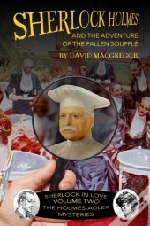 Sherlock Holmes And The Adventure Of The Fallen Souffle