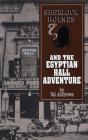 Sherlock Holmes And The Egyptian Hall Adventure - Preview