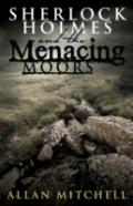 Sherlock Holmes And The Menacing Moors