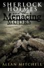 Sherlock Holmes And The Menacing Moors - Preview
