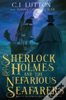 Sherlock Holmes And The Nefarious Seafarers