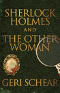 Sherlock Holmes And The Other Woman - Preview