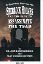 Sherlock Holmes And The Plot To Assassinate The Tsar - Preview