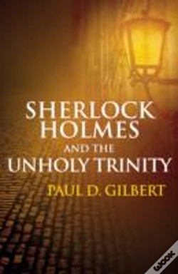 Capa do artigo Sherlock Holmes And The Unholy Trinity