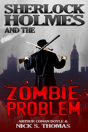 Sherlock Holmes And The Zombie Problem - Preview