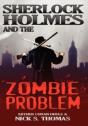 Sherlock Holmes And The Zombie Problem - Preview