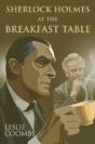 Sherlock Holmes At The Breakfast Table - Preview