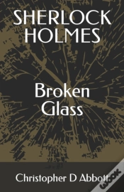 Capa do artigo Sherlock Holmes Broken Glass