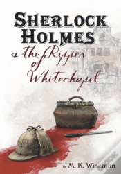 Capa do artigo Sherlock Holmes & The Ripper Of Whitechapel