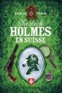 Sherlock Holmes En Suisse - Preview
