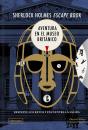 Sherlock Holmes Escape Book. Aventura En El Museo Britanico - Preview