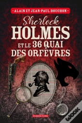 Sherlock Holmes Et Le 36 Quai Des Orfèvres