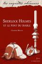 Sherlock Holmes Et Le Pont Du Diable - Preview