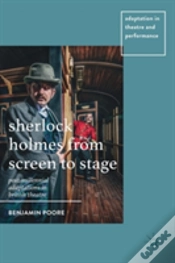 Capa do artigo Sherlock Holmes From Screen To Stage