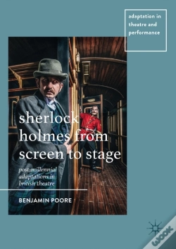 Capa do artigo Sherlock Holmes From Screen To Stage