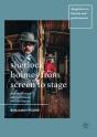 Sherlock Holmes From Screen To Stage - Preview