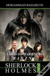Sherlock Holmes In 2012: Lord Of Darknes