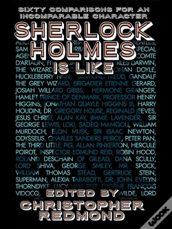 Capa do artigo Sherlock Holmes Is Like: Sixty Comparisons For An Incomparable Character