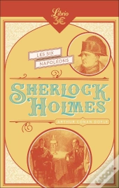 Sherlock Holmes : Les Six Napoléons