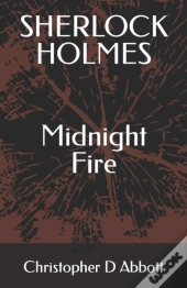 Sherlock Holmes Midnight Fire