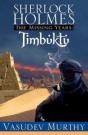 Sherlock Holmes Missing Years: Timbuktu - Preview