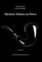 Sherlock Holmes no Porto - Preview