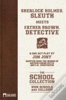 Sherlock Holmes, Sleuth Meets Father Brown, Detective