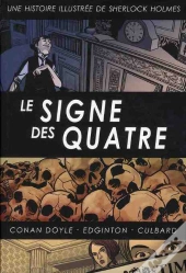 Sherlock Holmes T.3 Le Signe De Quatre