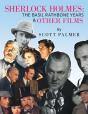 Sherlock Holmes: The Basil Rathbone Years & Other Films - Preview