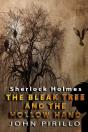 Sherlock Holmes, The Bleak Tree And The Hollow Hand - Preview