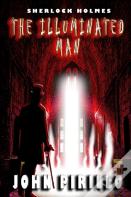 Sherlock Holmes, The Illuminated Man