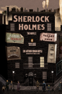 Sherlock Holmes: The Novels - Preview