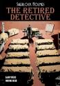 Sherlock Holmes: The Retired Detective - Preview
