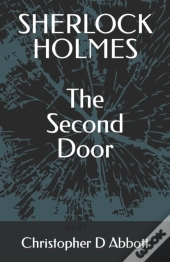 Sherlock Holmes The Second Door