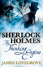 Sherlock Holmes: The Thinking Engine - Preview