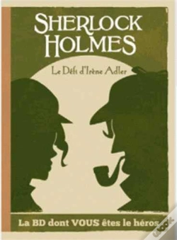 Capa do artigo Sherlock Holmes Tome 4 : Le Défi D'Irène Adler