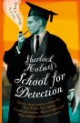 Sherlock Holmes'S School For Detection - Preview