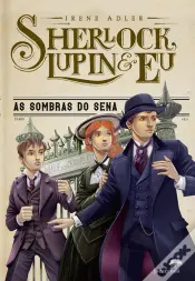 Sherlock, Lupin & Eu N.º 6